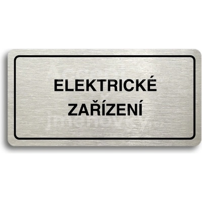 ACCEPT Piktogram ELEKTRICKÉ ZAŘÍZENÍ - stříbrná tabulka - černý tisk