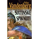 Sixtinsk é spiknutí Vandenberg Philipp