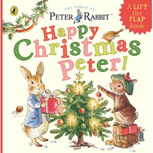 Peter Rabbit: Happy Christmas Peter (ISBN: 9780241553640)