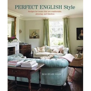Perfect English Style | Ros Byam Shaw (ISBN: 9781788792424)