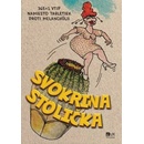 Svokrina stolička - Jozef Kováčik