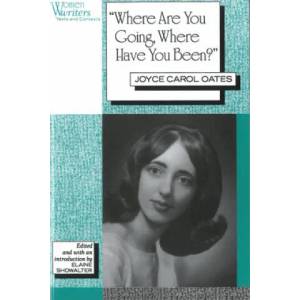 Where are You Going, Where Have You Been? | Elaine Showalter (ISBN: 9780813521350)