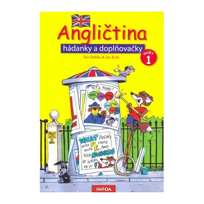 Angličtina hádanky a doplňovačky 1.díl