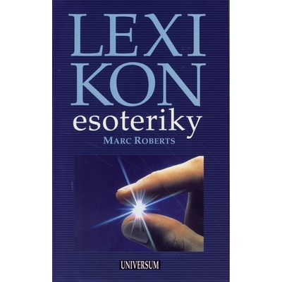 Lexikon esoteriky Marc Roberts
