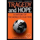 Tragedy and Hope
