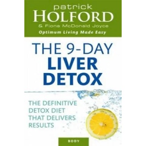 9-Day Liver Detox | Patrick Holford (2007)