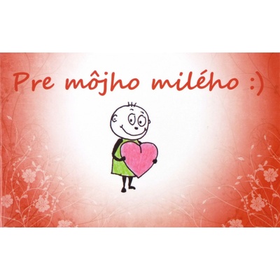 Pre môjho milého