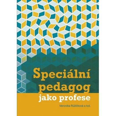 Speciální pedagog jako profese