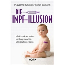 Die Impf-Illusion Bystrianyk RomanPevná vazba