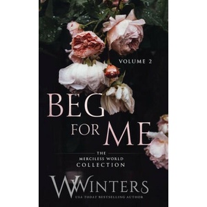 Beg For Me | W. Winters (2021)