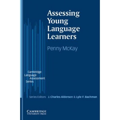 Assessing Young Language Learners McKay Penny