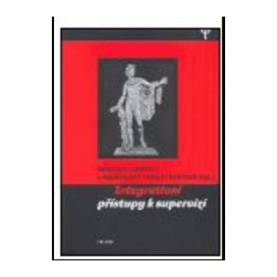 Integrativní přístupy k supervizi - Margaret Tholstrupová