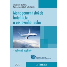 Management služeb hotelnictví a cestovního ruchu - Tomáš Jestřábek, Vladimír Šefčík