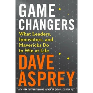 Game Changers | Dave Asprey (ISBN: 9780008318635)