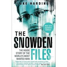 The Snowden Files: The Inside Story of the World's Most Wanted Man: Luke Har