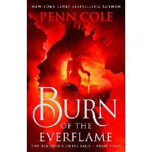 Burn of the Everflame (ISBN: 9781035432523)