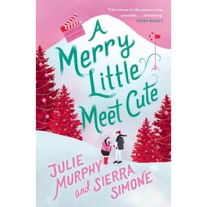 Merry Little Meet Cute | Sierra Simone (ISBN: 9780008580469)