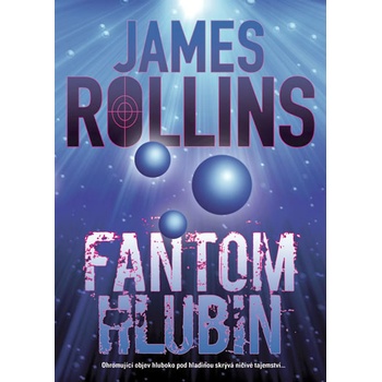 Fantom hlubin - Rollins James