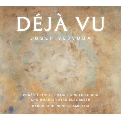 Vejvoda Josef - Déja Vu Pražští pěvci CD