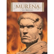 BD, Murena: Vie des Feux - Tome 7 - Dufaux, Delaby