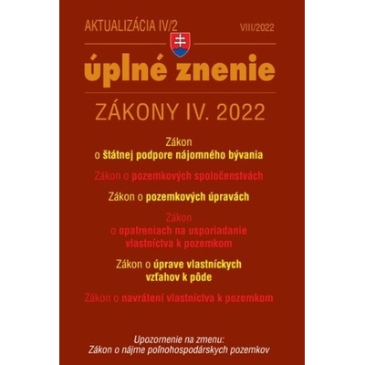 Aktualizácia VI/4 / 2022 - životné prostredie, odpadové a vodné hospodárstvo
