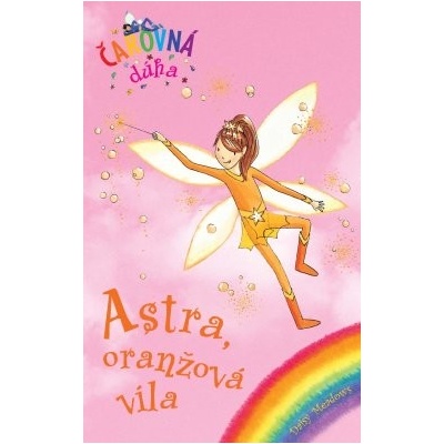 Astra, oranžová víla Čarovná dúha 2