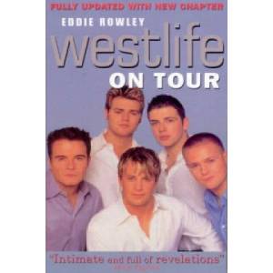 Westlife On Tour | Eddie Rowley (2002)