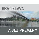 Premeny Bratislavy 2
