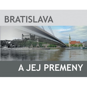 Premeny Bratislavy 2