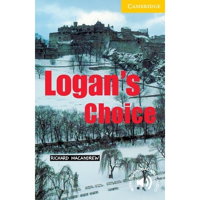 Cambridge English Readers 2 Logan´s Choice