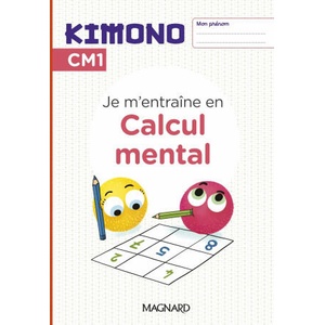 Kimono CM1 : Cahier de Calcul mental | Märki (2024)