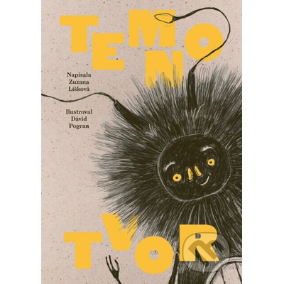 Temnotvor - Dávid Pogran (ilustrátor), Zuzana Líšková