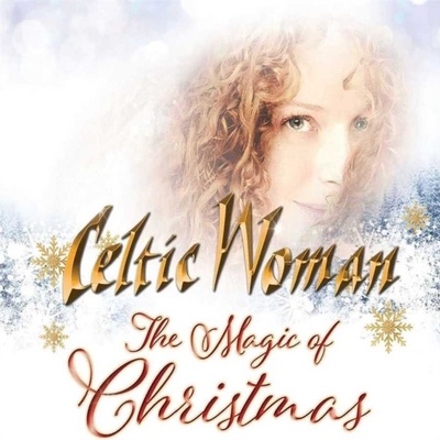 Celtic Woman - The Magic Of Christmas CD