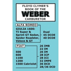Floyd Clymer's Book of the Weber Carburetor | Floyd Clymer (ISBN: 9781588501059)