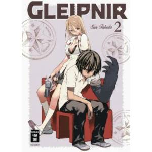 Gleipnir 02 | Sun Takeda, Gandalf Bartholomäus (ISBN: 9783770496822)