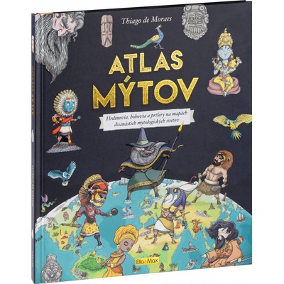 Atlas mýtov - Thiago de Moraes
