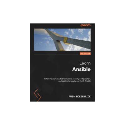 Learn Ansible - Second Edition | Russ McKendrick