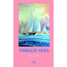 Vibrácie neba - Dana Janebová, Natália Chabadová ilustrácie