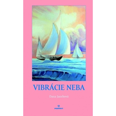 Vibrácie neba - Dana Janebová, Natália Chabadová ilustrácie