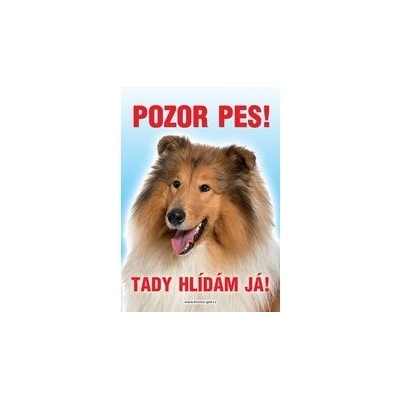 Grel Tabulka pozor pes kolie šeltie