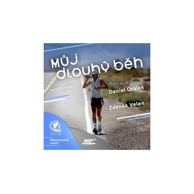 Můj dlouhý běh - Orálek Daniel