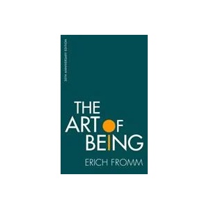 Art of Being | Erich Fromm (ISBN: 9781472146953)