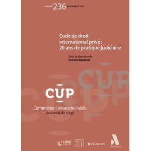 Code de droit international privé : 20 ans de pratique judiciaire | Ernoux, Wautelet (2025)