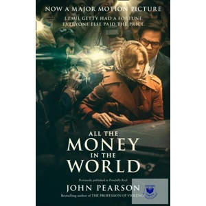 All the Money in the World | John Pearson (ISBN: 9780008281533)