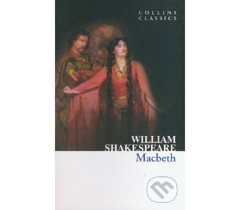 Macbeth - W. Shakespeare