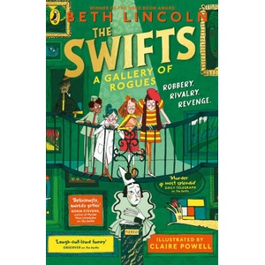 The Swifts: A Gallery of Rogues (ISBN: 9780241536476)