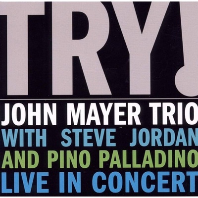 John Mayer - Try! (Live In Concert) (CD) (0827969511527)