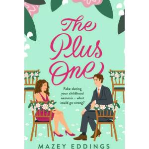 Plus One | Mazey Eddings (ISBN: 9781472298744)