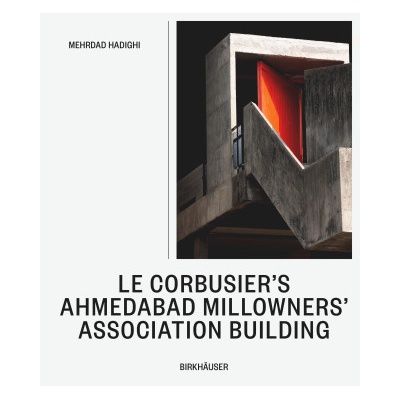 Le Corbusier's Millowners Association Building