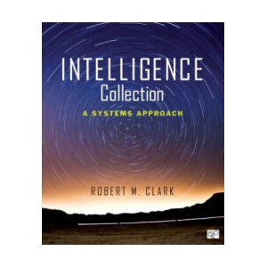 Intelligence Collection (ISBN: 9781452271859)